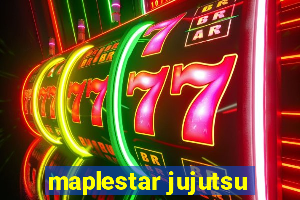 maplestar jujutsu